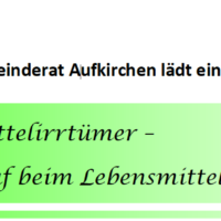 Vortrag: Lebensmittelirrtümer