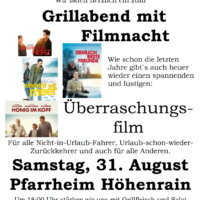 Grillen und Film gucken in Höhenrain