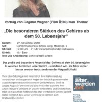 Vortrag von Dagmar Wagner: Die besonderen Stärken des Gehirns ab dem 50. Lebensjahr Vortrag von Dagmar Wagner: Die besonderen Stärken des Gehirns ab dem 50. Lebensjahr