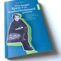 Mein bester Spezi ist der Kramerfeichtmartl gewesen